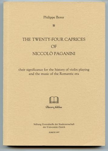 Cover of The Twenty-Four Caprices of Niccolò Paganini by Philippe Borer
