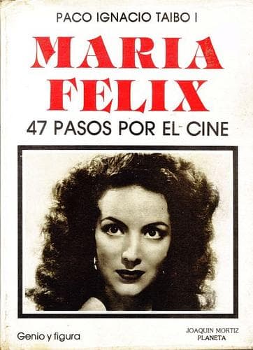 Cover of María Félix by Taibo, Paco Ignacio