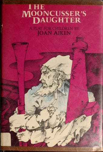 Cover of The mooncusser's daughter by Joan Aiken