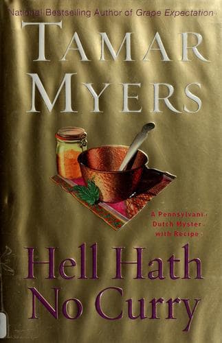 Cover of Hell Hath No Curry by Tamar Myers