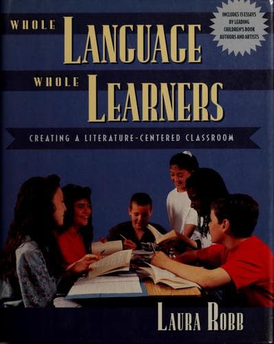 Cover of Whole language, whole learners by Laura Robb