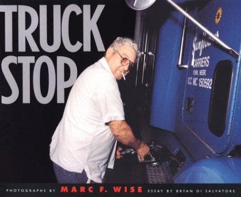 Cover of Truck stop by Marc F. Wise