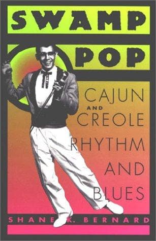 Cover of Swamp pop by Shane K. Bernard