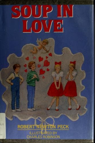 Cover of Soup in love by Robert Newton Peck