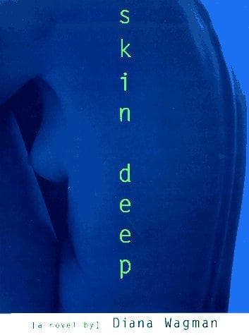 Cover of Skin Deep by Diana Wagman