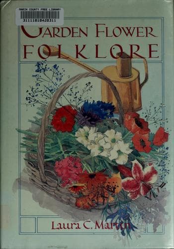 Cover of Garden flower folklore by Laura C. Martin