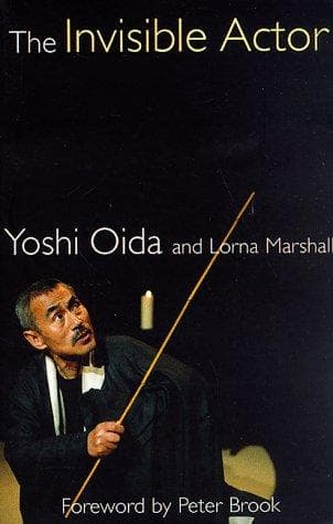 Cover of The invisible actor by Yoshi Oida
