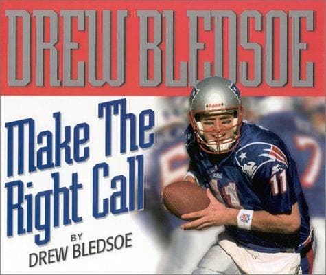 Cover of Make the right call by Drew Bledsoe