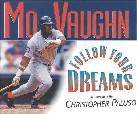 Cover of Follow your dreams by Mo Vaughn