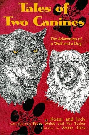 Cover of Tales of two canines by Bruce Weide