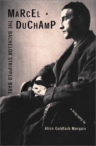 Cover of Marcel Duchamp: The Bachelor Stripped Bare by Alice Goldfarb Marquis