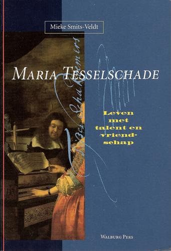 Cover of Maria Tesselschade by Mieke B. Smits-Veldt