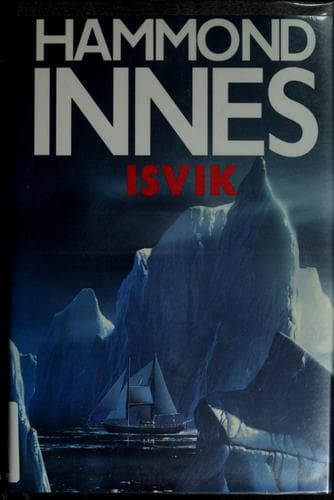 Cover of Isvik by Hammond Innes