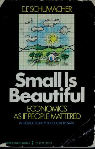 Cover of Small Is Beautiful by E. F. Schumacher
