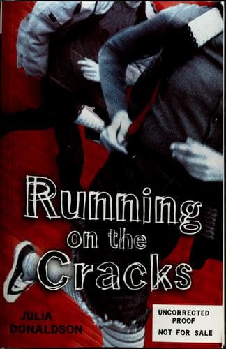 Cover of Running on the cracks by Julia Donaldson