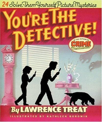 Cover of You're the detective! by Lawrence Treat