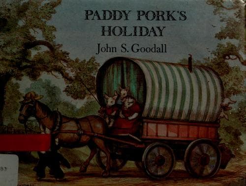Cover of Paddy Pork's holiday by John S. Goodall