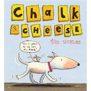 Cover of Chalk and Cheese by Tim Warnes