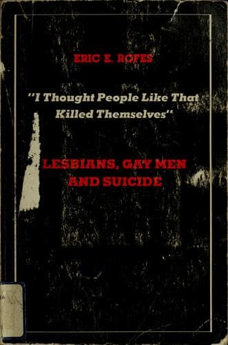 Cover of "I thought people like that killed themselves" by Eric E. Rofes