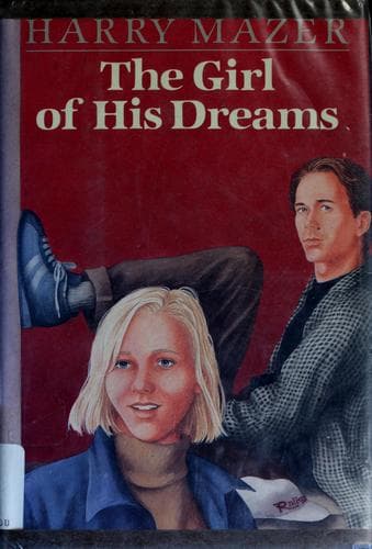 Cover of The girl of his dreams by Harry Mazer