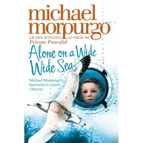Cover of Alone on a Wide Wide Sea by Michael Morpurgo