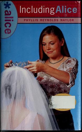 Cover of Including Alice by Phyllis Reynolds Naylor