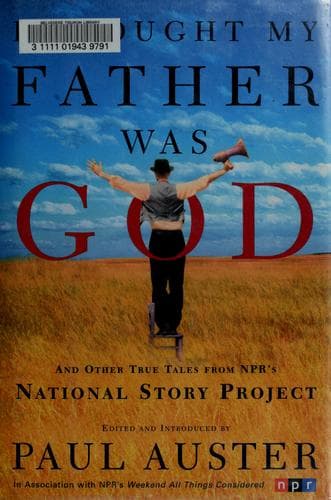 Cover of I Thought My Father Was God by Paul Auster