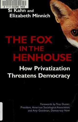 Cover of The fox in the henhouse by Si Kahn
