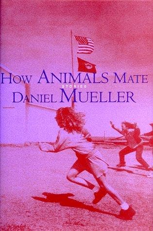 Cover of How animals mate by Daniel Mueller