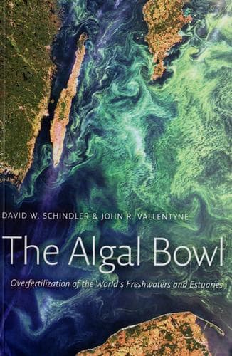 Cover of The algal bowl by David W. Schindler