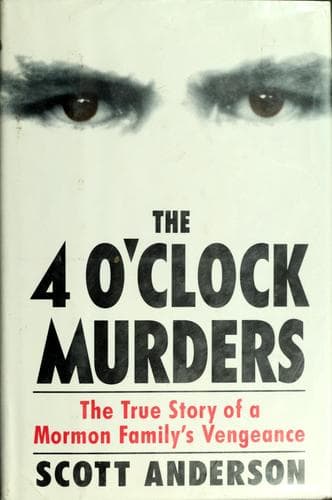Cover of The 4 O'clock Murders by Scott Anderson