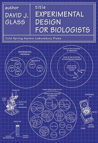 Cover of Experimental Design for Biologists by David J. Glass