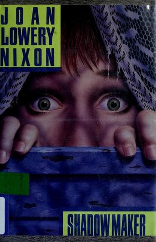 Cover of Shadowmaker by Joan Lowery Nixon