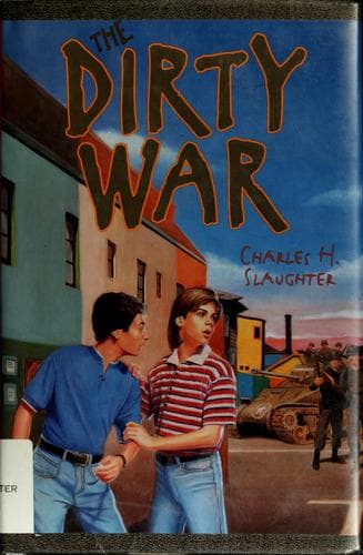 Cover of The Dirty War by Slaughter, Charles H
