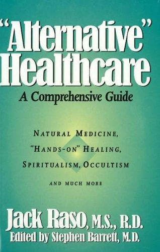 Cover of "Alternative" healthcare by Jack Raso