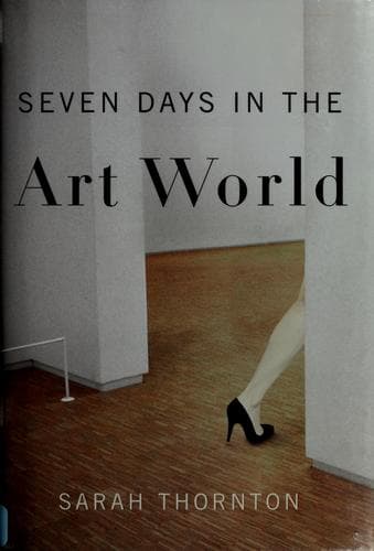 Cover of Seven days in the art world by Sarah Thornton