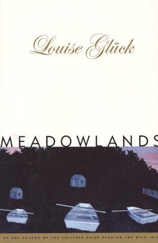 Cover of Meadowlands by Louise Glück