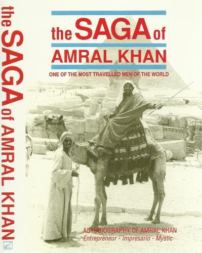 Cover of The saga of Amral Khan by Amral Khan