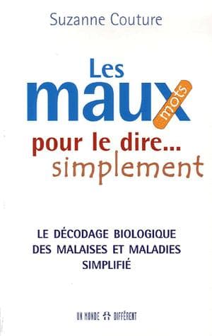 Cover of Les maux pour le dire... simplement by Suzanne Couture