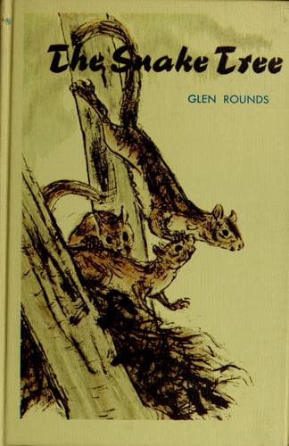 Cover of The snake tree by Glen Rounds