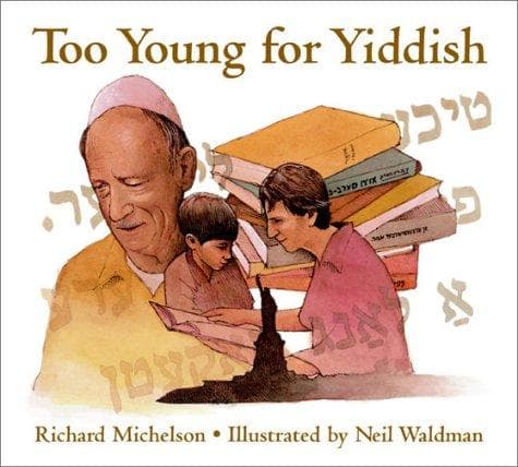 Cover of Too young for Yiddish by Richard Michelson