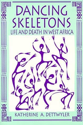 Cover of Dancing skeletons by Katherine A. Dettwyler