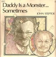 Cover of Daddy Is a Monster...Sometimes by John Steptoe