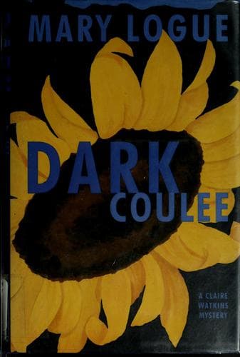 Cover of Dark coulee by Mary Logue