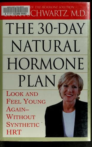 Cover of The 30-day natural hormone plan by Erika Schwartz
