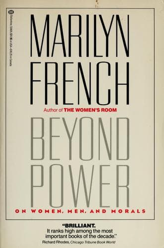 Cover of Beyond Power On Women Men and Morals by Marilyn French