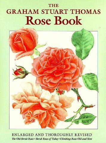 Cover of The Graham Stuart Thomas rose book by Graham Stuart Thomas