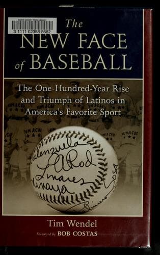 Cover of The new face of baseball by Tim Wendel