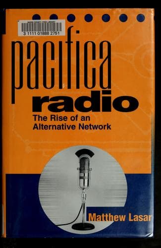 Cover of Pacifica radio by Matthew Lasar
