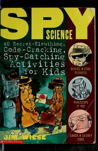 Cover of Spy science by Jim Wiese